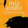 Caminho A Confissão da Leoa de Mia Couto^ Romance