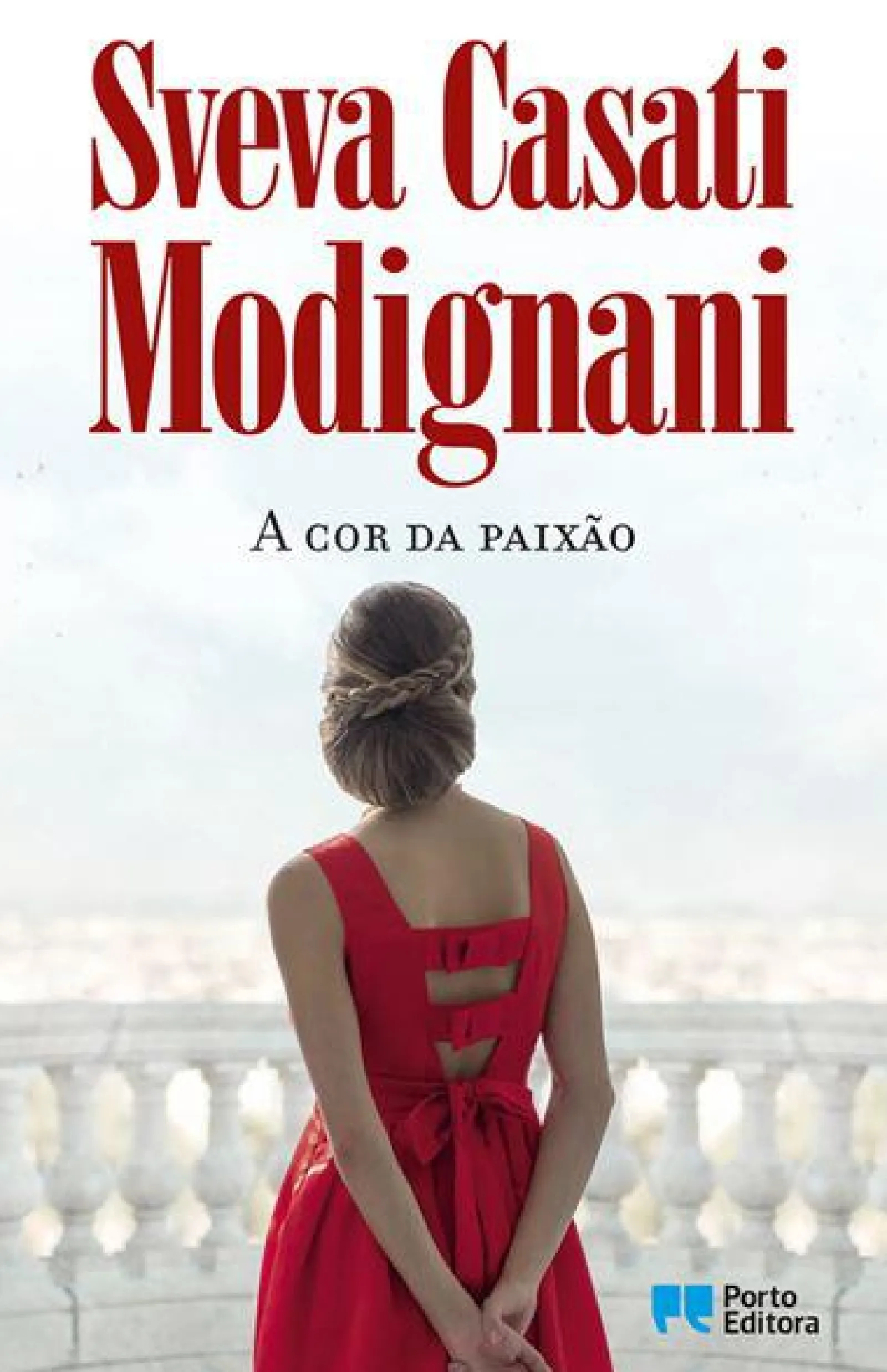 Porto Editora A Cor da Paixão de Sveva Casati Modignani^ Romance