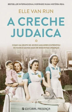 Presença A Creche Judaica de Elle van Rijn^ Romance