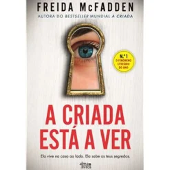 Alma Dos Livros A Criada Está a Ver de Freida Mcfadden^ Policial