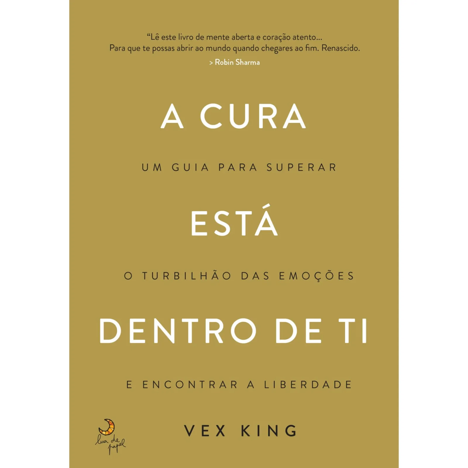 Note! Online A Cura Está Dentro de Ti de Vex King^ Desenvolvimento Pessoal