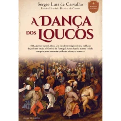 Clube Do Autor A Dança dos Loucos de Sérgio Luís de Carvalho^ Romance