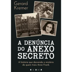 Vogais A Denúncia do Anexo Secreto de Gerard Kremer^ História E Política