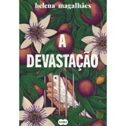 Suma A Devastação de Helena Magalhães^ Romance