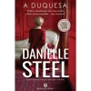 Bertrand A Duquesa de Danielle Steel^ Romance