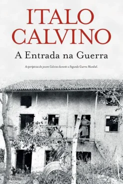 D.Quixote A Entrada na Guerra de Italo Calvino^ Romance