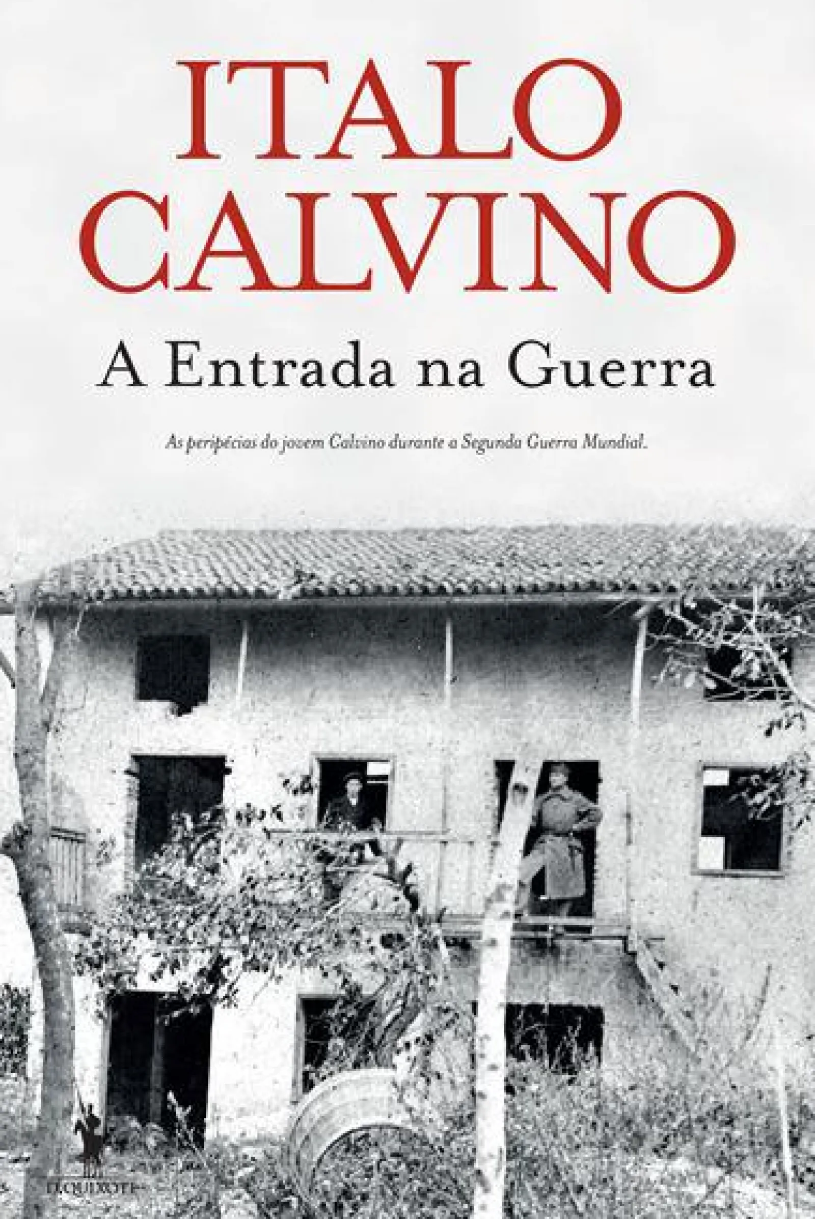 D.Quixote A Entrada na Guerra de Italo Calvino^ Romance