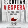 Marcador A Espera de Michael Robotham^ Policial