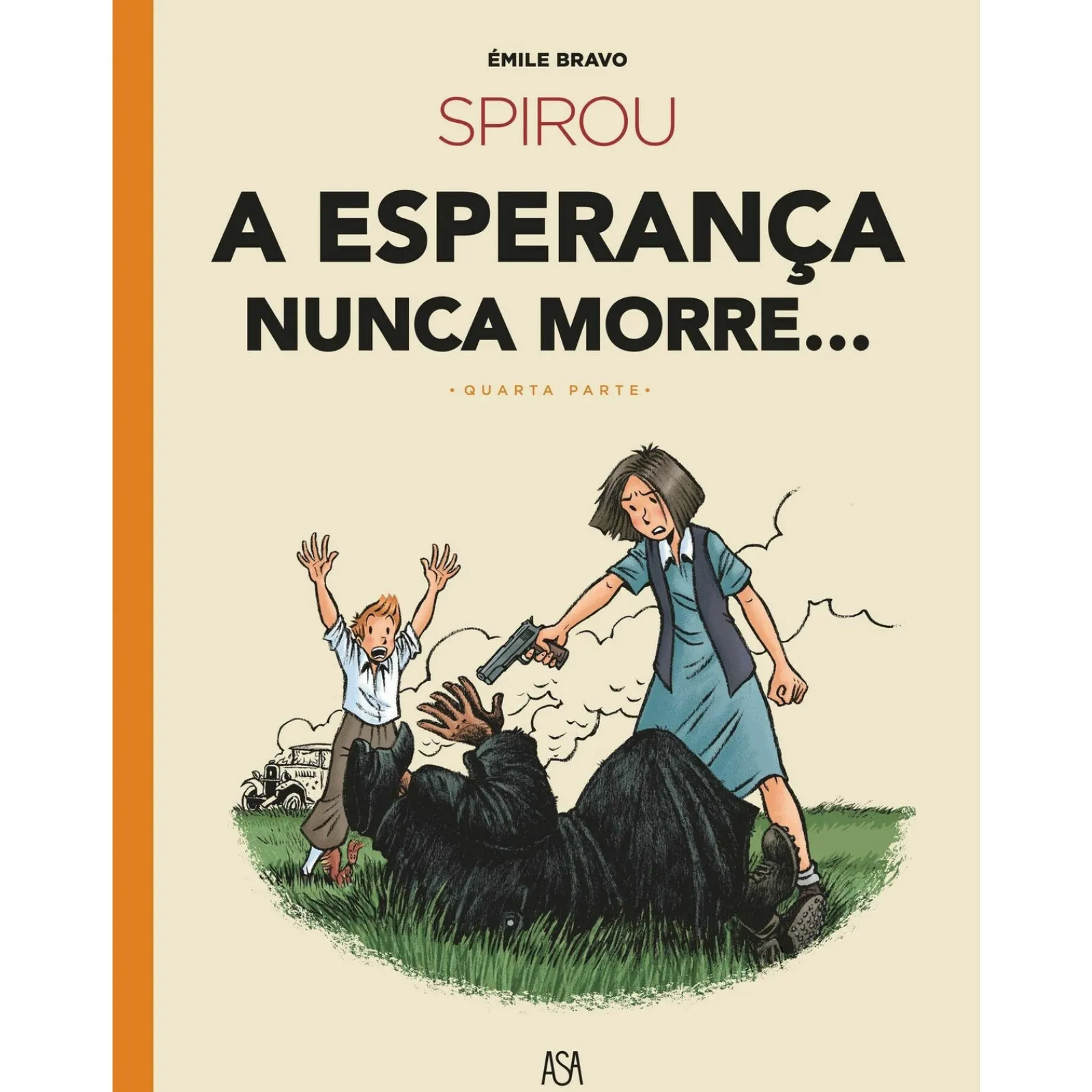 Asa A Esperança Nunca Morre de Émile Bravo^ Banda Desenhada E Novelas Gráficas