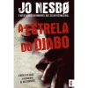 Bis A Estrela do Diabo de Jo Nesbø - Livro de Bolso^ Livros De Bolso