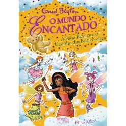Oficina Do Livro A Fada Bizarra e o Ursinho das Boas-Noites de Enid Blyton^ Coleções Juvenis