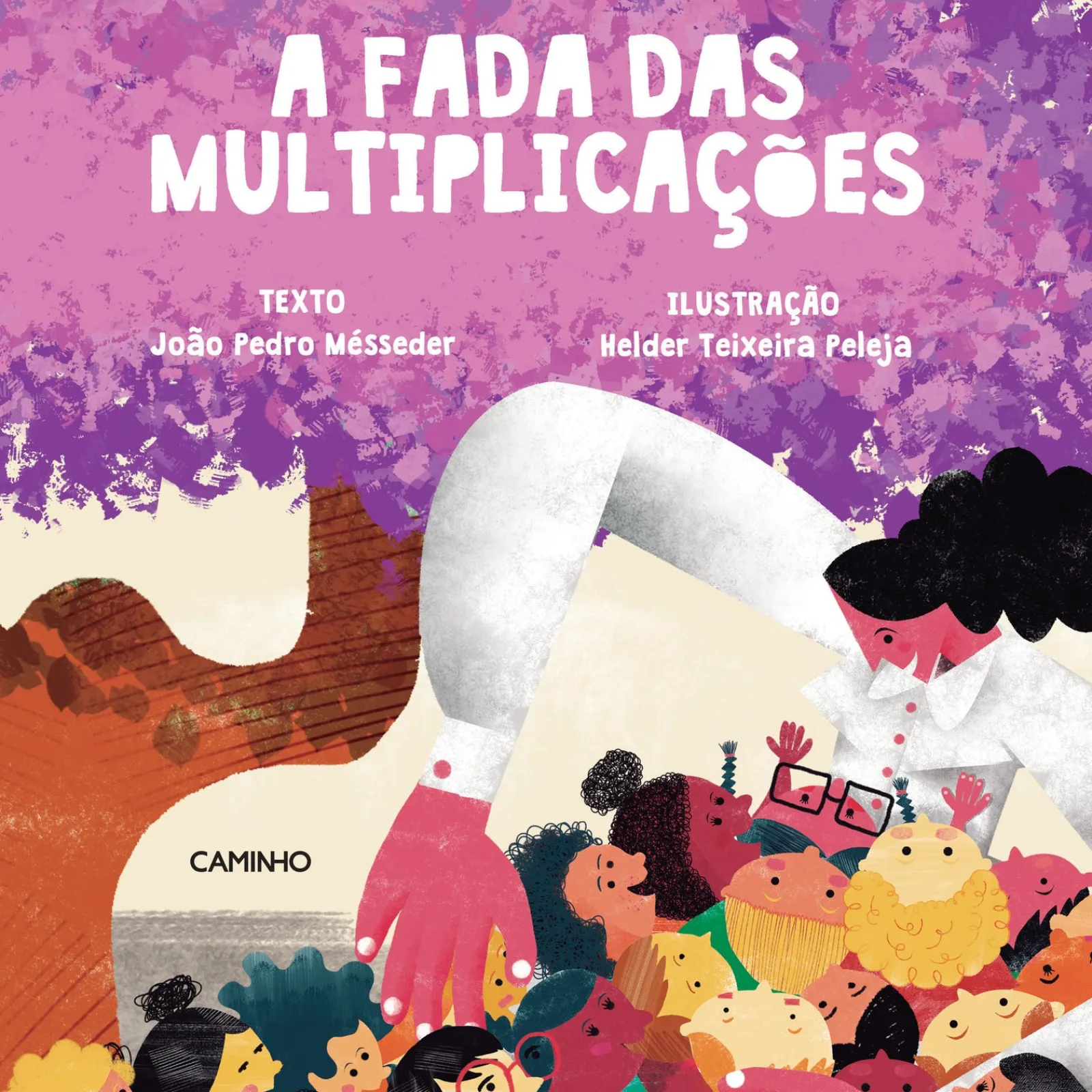Caminho A Fada das Multiplicações de João Pedro Mésseder^ Literatura Juvenil