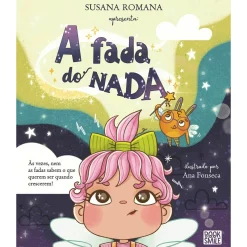 Booksmile A Fada do Nada de Susana Romana^ Literatura Infantil