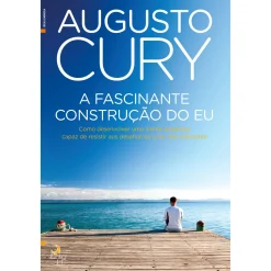 Lua De Papel A Fascinante Construção do Eu de Augusto Cury^ Desenvolvimento Pessoal