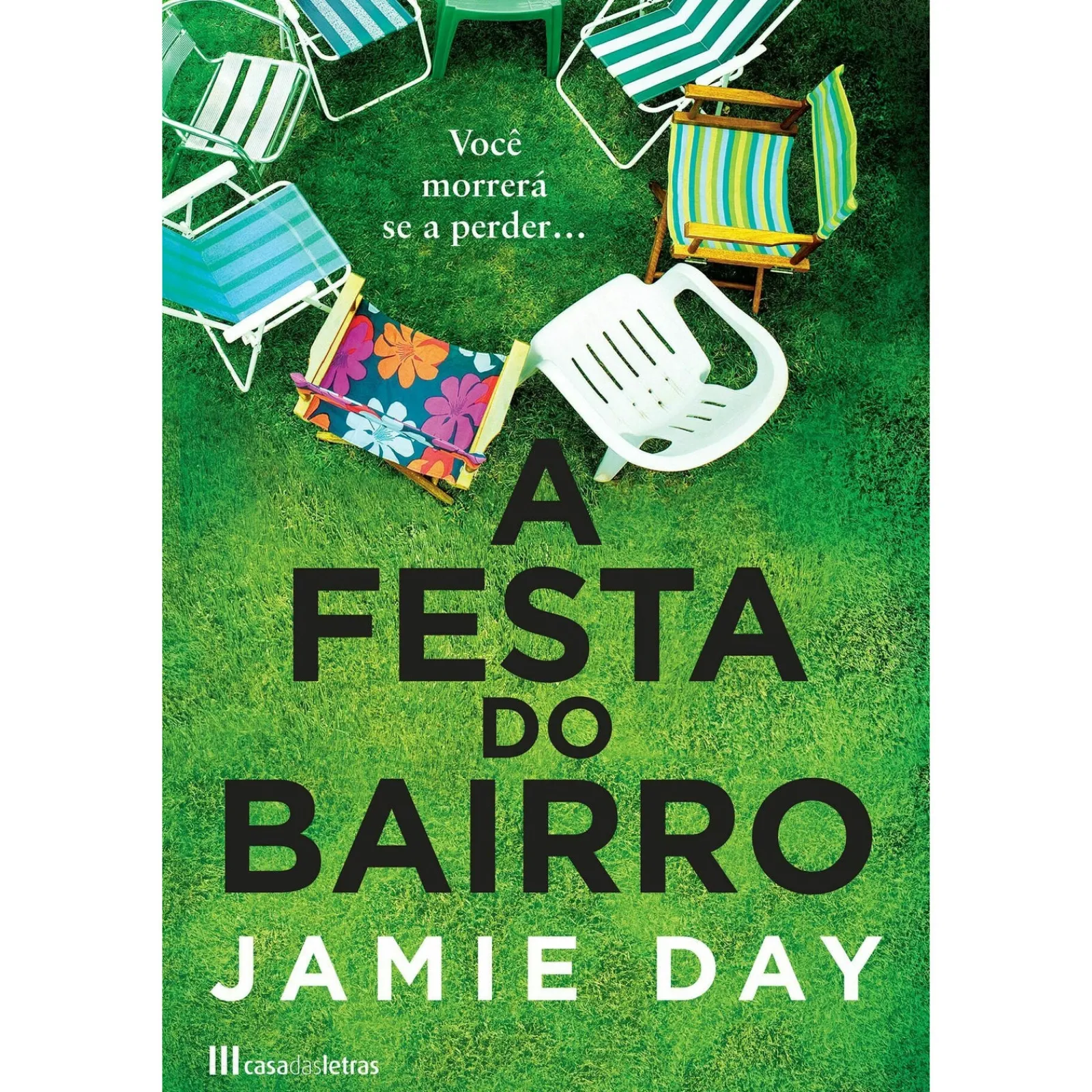 Casa Das Letras A Festa do Bairro de Jamie Day^ Policial