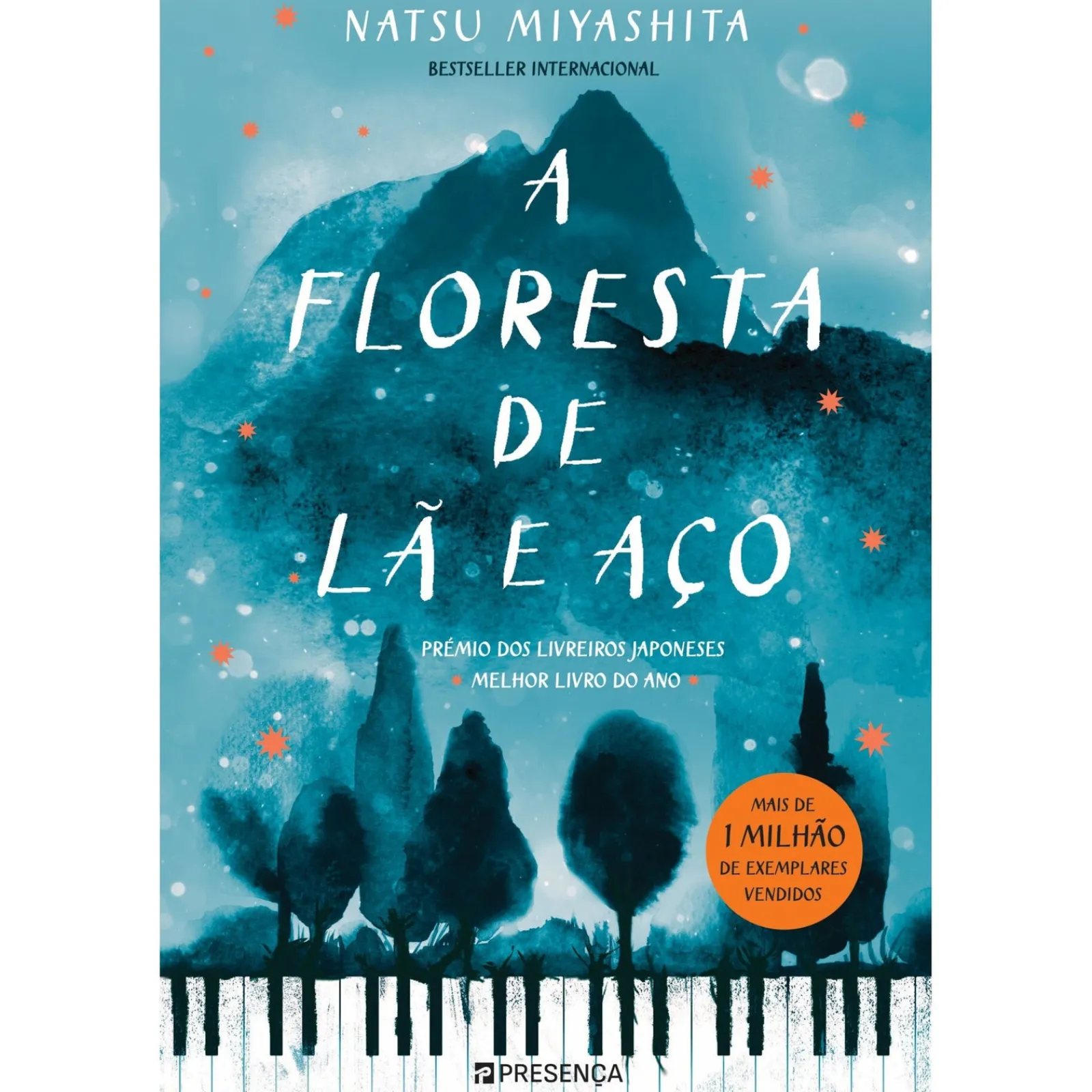 Presença A Floresta de Lã e Aço de Natsu Miyashita^ Desenvolvimento Pessoal