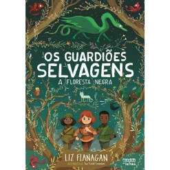 Nuvem De Letras A Floresta Negra de Liz Flanagan^ Literatura Juvenil