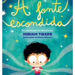 Nuvem De Letras A Fonte Escondida de Miriam Tirado A Fon^ Literatura Infantil