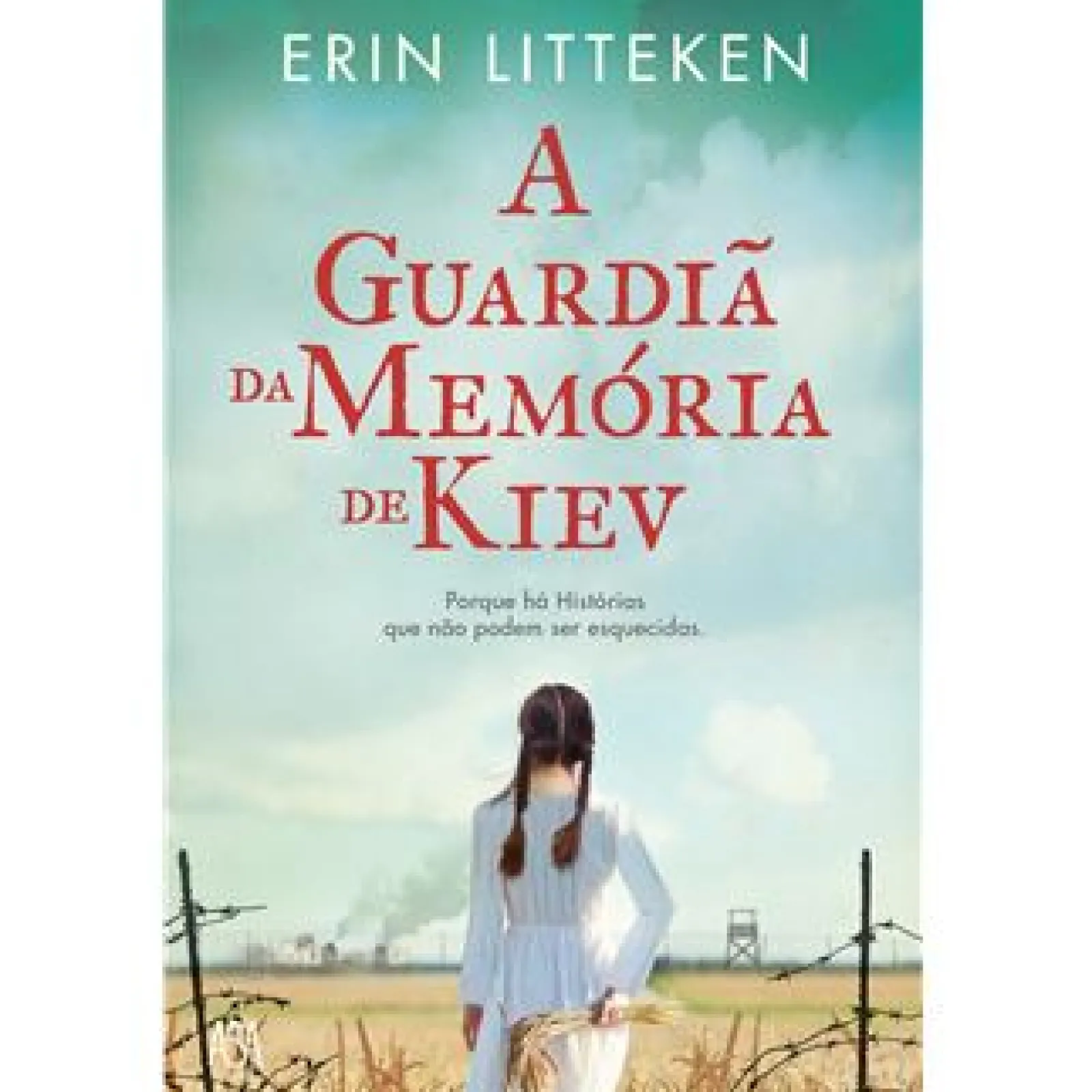 Asa A Guardiã da Memória de Kiev de Erin Litteken^ Romance