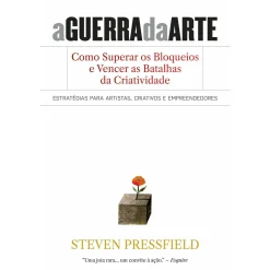 Lua De Papel A Guerra da Arte de Steven Pressfield^ Desenvolvimento Pessoal