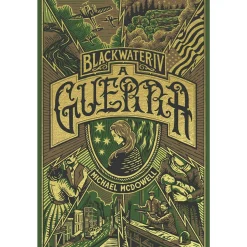 Presença A Guerra de Michael McDowell - Blackwater - Livro 4^ Fantástico