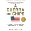 Dom Quixote A Guerra dos Chips de Chris Miller^ História E Política