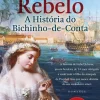Asa A História do Bichinho-de-Conta de Tiago Rebelo^ Romance