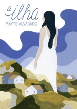 Levoir A Ilha de Mayte Alvarado^ Banda Desenhada E Novelas Gráficas