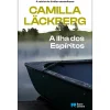 Porto Editora A Ilha dos Espíritos de Camilla Läckberg^ Policial