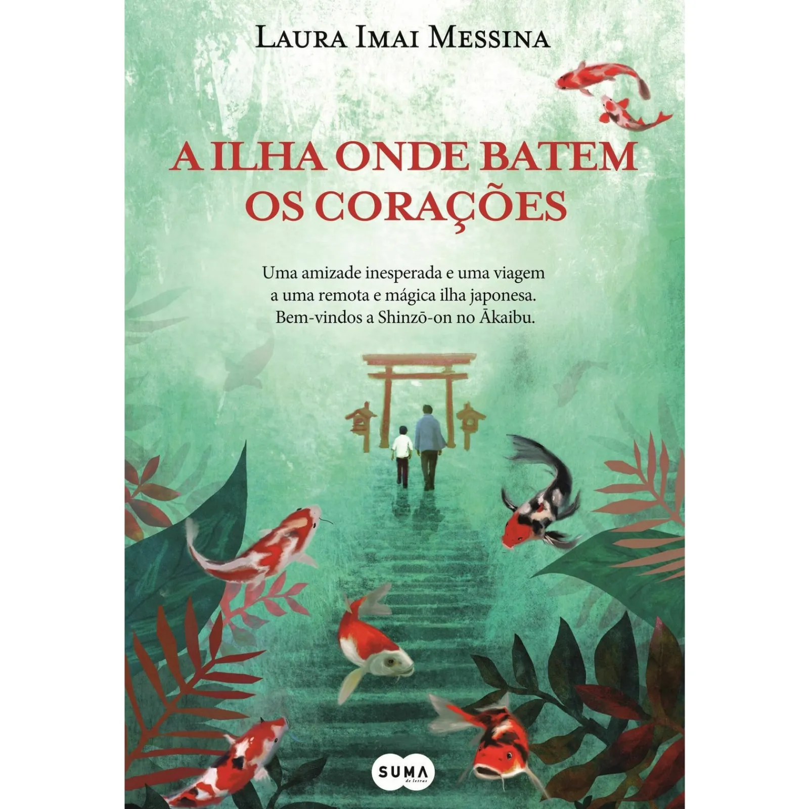 Suma A Ilha Onde Batem os Corações de Laura Imai Messina^ Romance