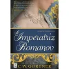 Topseller A Imperatriz Romanov de C.W. Gortner^ Romance Histórico