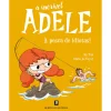 Bertrand A Incrível Adele - à Pesca de Idiotas! de Mr. Tan e Diane Le Feyer - Livro 12^ Coleções Infantis