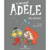 Bertrand Editora A Incrível Adele - Nº 11: que Pivete! de Mr. Tan e Miss Prickly^ Coleções Infantis