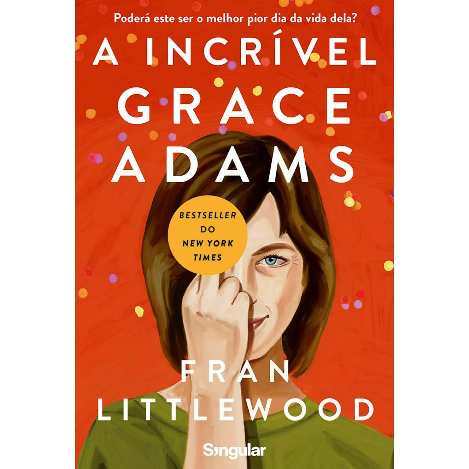 Singular A Incrível Grace Adams de Fran Littlewood^ Romance