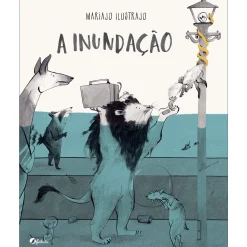 Fábula A Inundação de Mariajo Ilustrajo^ Literatura Infantil