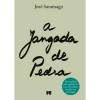 Porto Editora A Jangada de Pedra de José Saramago^ Romance