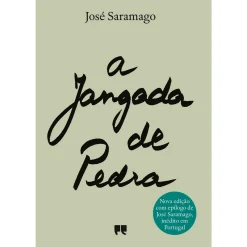 Porto Editora A Jangada de Pedra de José Saramago^ Romance