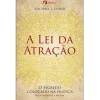 Albatroz A Lei da Atração de Michael J. Losier^ Desenvolvimento Pessoal