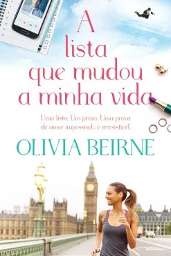 Quinta Essência A Lista que Mudou a Minha Vida de Olivia Beirne^ Romance