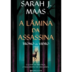 Marcador A Lâmina da Assassina - Trono de Vidro - Contos de Sarah J. Maas^ Fantástico