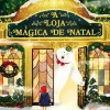 Jacarandá A Loja Mágica de Natal de Maudie Powell-Tuck^ Literatura Infantil