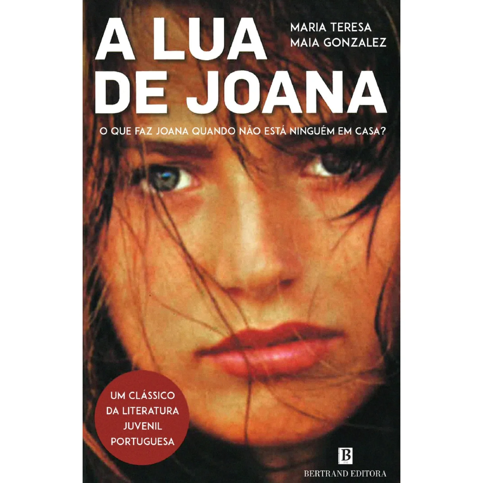 Bertrand A Lua de Joana de Maria Teresa Maia Gonzalez^ Literatura Juvenil