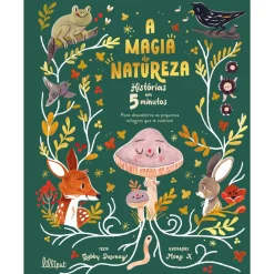 Lilliput A Magia da Natureza de Gabby Dawnay^ Conhecimento