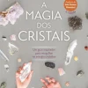 Nascente A Magia dos Cristais de Vânia Duarte^ Espiritualidade