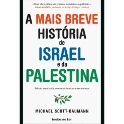 Ideias De Ler A Mais Breve História de Israel e da Palestina de Michael Scott-Baumann^ História E Política