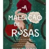 Manuscrito A Maldição das Rosas de Diana Pinguicha^ Fantástico