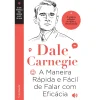 Estrela Polar A Maneira Rápida e Fácil de Falar com Eficácia de Dale Carnegie^ Desenvolvimento Pessoal