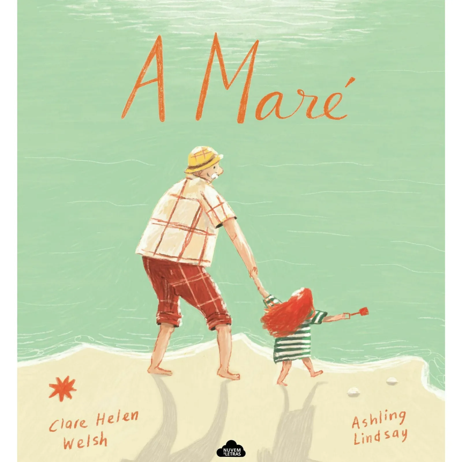 Nuvem De Letras A Maré de Clare Helen Welsh^ Literatura Infantil