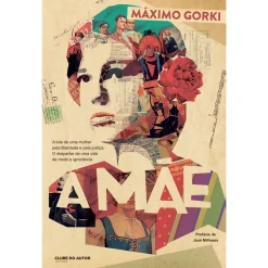 Clube Do Autor A Mãe de Máximo Gorki^ Romance
