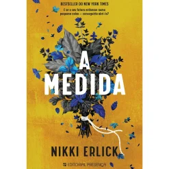 Presença A Medida de Nikki Erlick^ Romance
